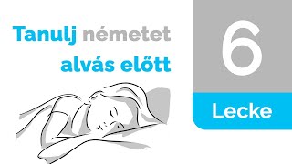 Learn German - Lesson 6 Learn German - Lesson 6