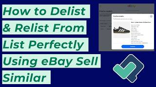 How to Delist and Relist From List Perfectly Using eBay Sell Similar