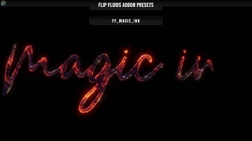 FLIP Fluids Addon for Blender - PRESETS - MAGIC INK WITH GLOW AND GLARE