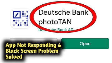 Fix Deutsche PhotoTan App Not Working and Not Opening Problem Solved