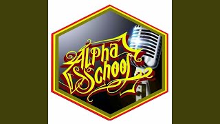 Video thumbnail of "Alpha School - Todo va bien"