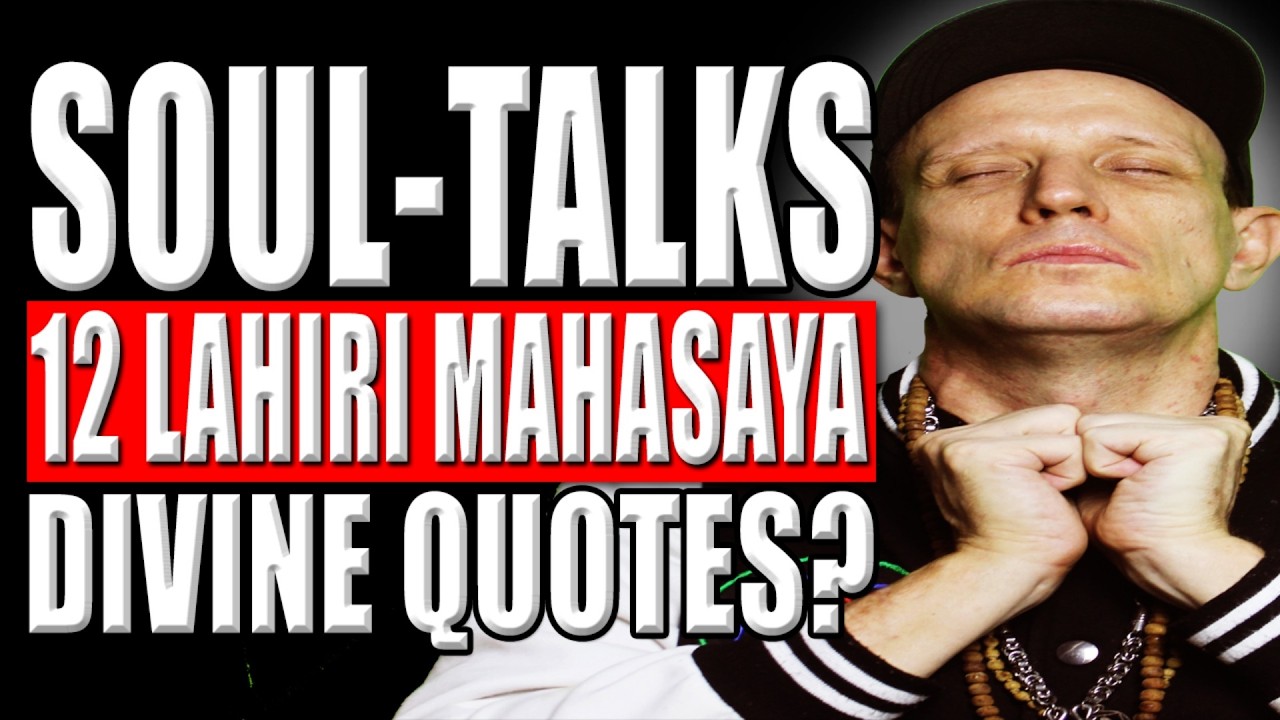 Soul-Talks: 12 Lahiri Mahasaya Quotes to Self-Realization In Kriya Yoga?