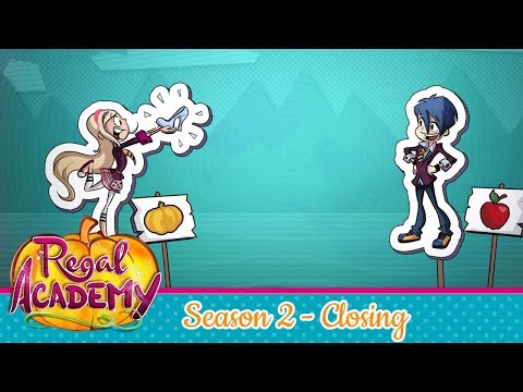 Regal Academy | Season 2 - Closing Theme Song