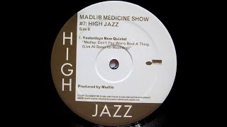 Yesterdays New Quintet - Medley: Don't You Worry Bout A Thing (Live At Spear For Moondog)