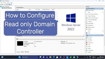 How to configure RODC | PrefeTech
