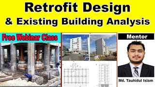 Free Webinar Class of Retrofit Design & Existing Building Analysis