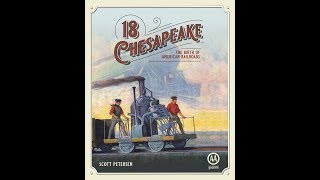 18Chesapeake: The Birth of American Rails