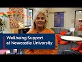 Wellbeing Support at Newcastle University