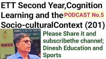 ett second year |cognition, learning and socio cultural context ||chapter 5||podcast||learning||ett|