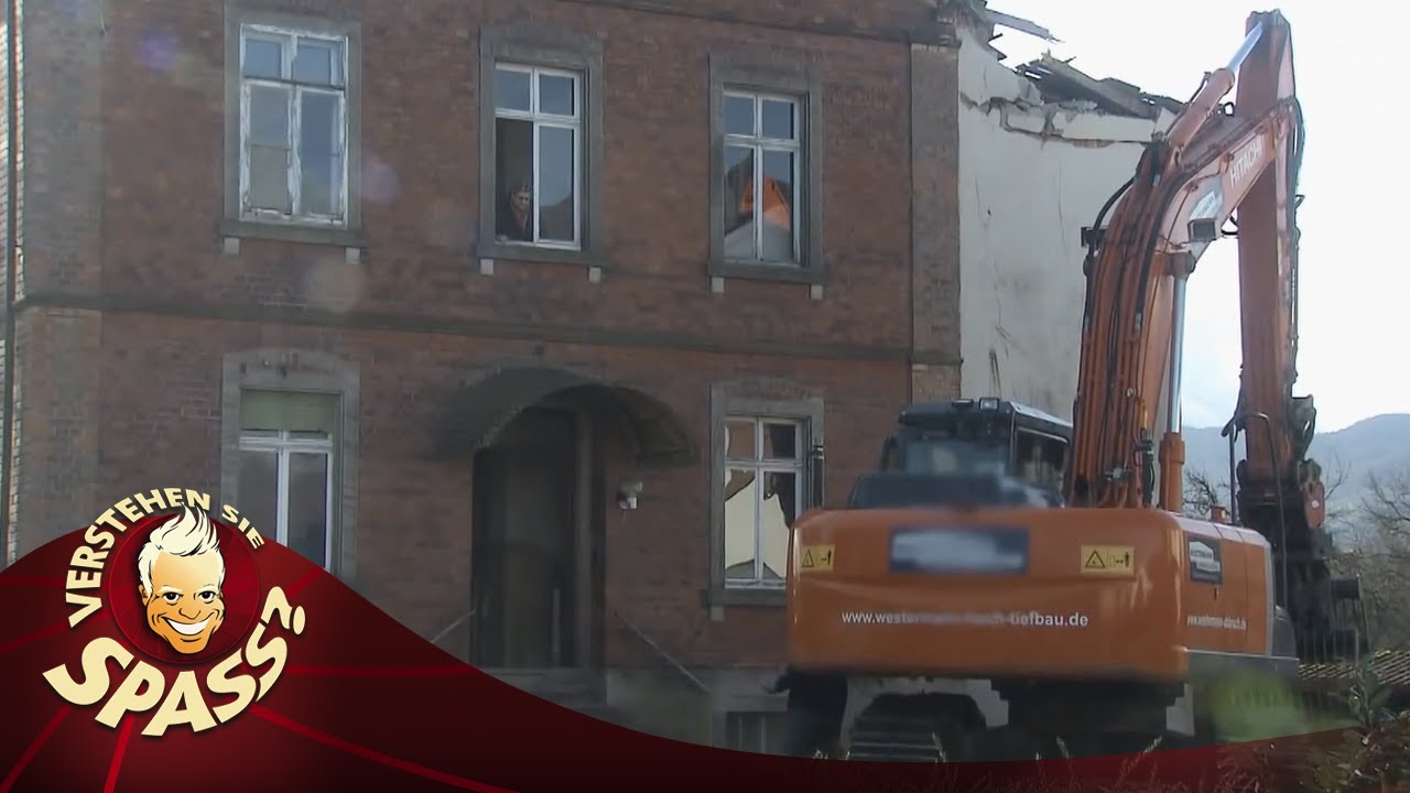 Der hat`s verdient: Die Abrissbirne | Verstehen Sie Spaß?