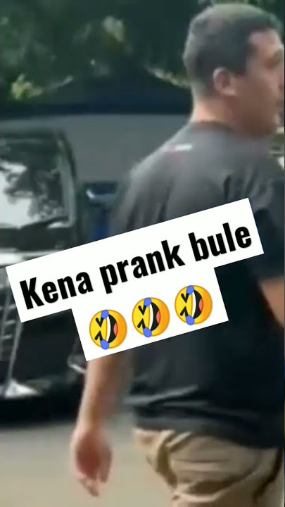 Kenah prank bule 🤣🤣🤣🤣
