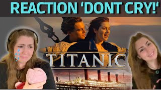 TITANIC (1997) | DON'T CRY CHALLENGE  | MOVIE REACTION VIDEO