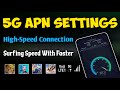 Faster Secret Apn Setting 5G Internet Connection for All Network