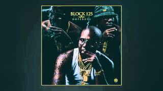 Block 125 - Dope Boy 2 Intro [Prod. By Xleagle]