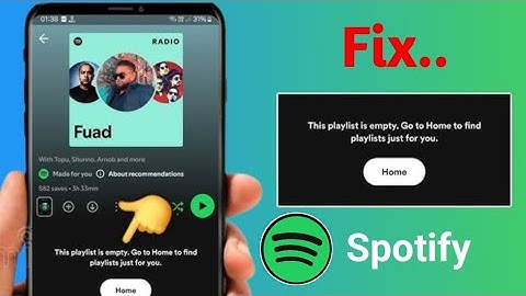 Spotify Playlist Empty error! Fix with simple steps. Some reasons why it