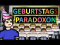 Das GEBURTSTAGSPARADOXON | #Mathematik