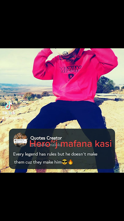 hero~j mfana kasi dh (legends nvr die)