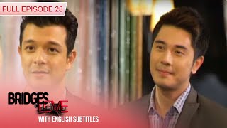 [TERJEMAHAN INGGRIS] Episode 28 Lengkap | Jembatan Cinta