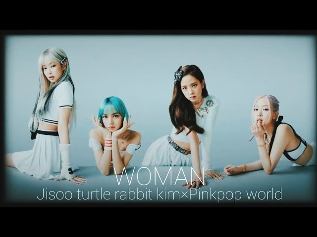 Jisoo turtle rabbit kim ×Pinkpop world BLACKPINK WOMEN /MV class=