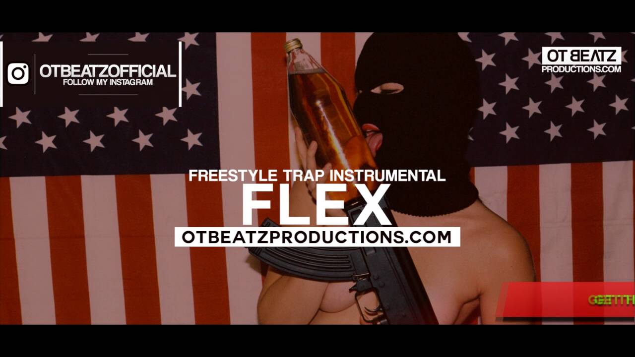 FREE | Freestyle TRAP Instrumental - "FLEX" | Prod. by OT BEATZ