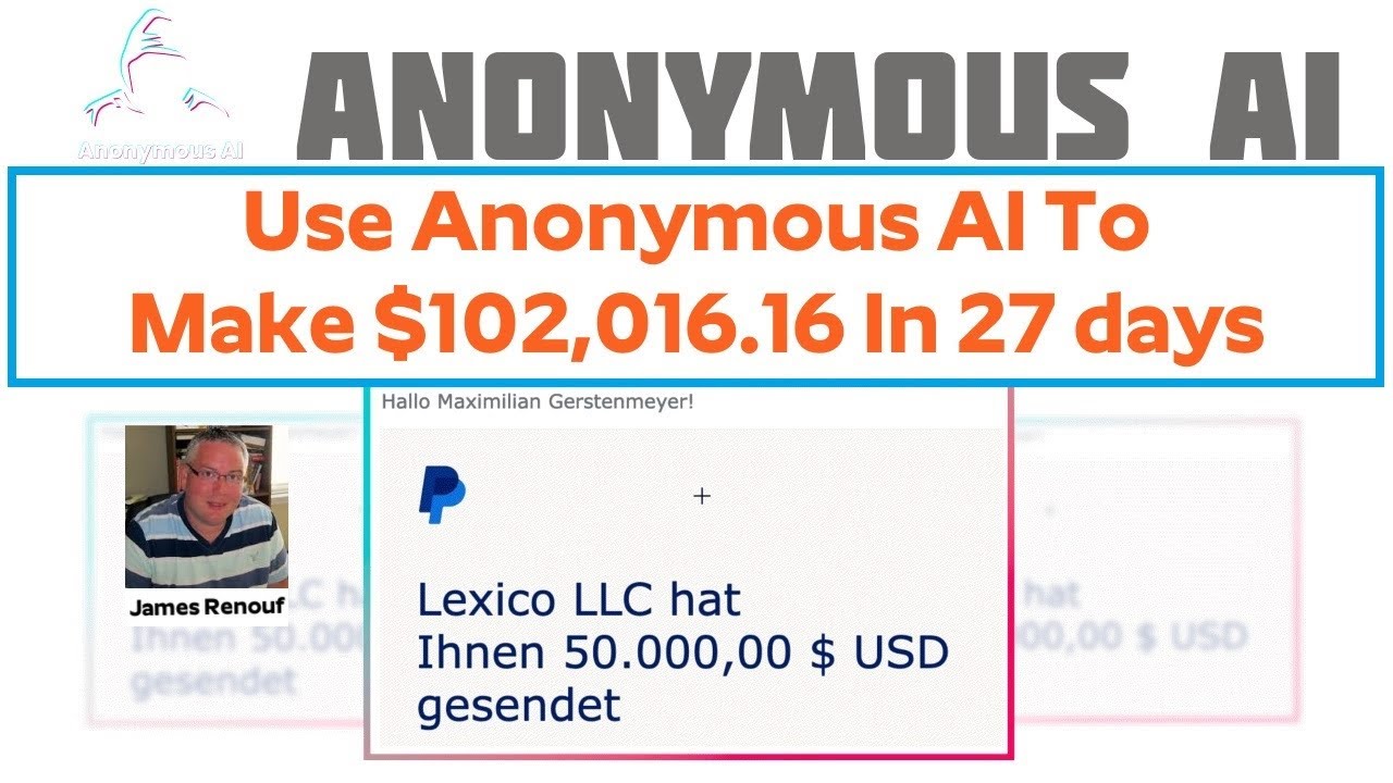 Anonymous AI Review Bonus - Use Anonymous AI To Make $102,016.16 in 27 ...