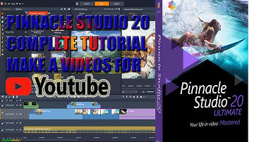 PINNACLE STUDIO 20 | HOW TO USE PINNACLE  | MAKE VIDEO WITH PINNACLE FROM BEGINNER