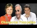 Les Plus Belles Chansons Françaises 🗼 Claude Barzotti, Pierre Bachelet Mireille Mathieu,Joe Dassin, Mp3 Song
