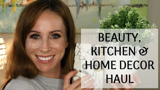 BEAUTY, KITCHEN & HOME DECOR HAUL