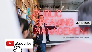 Public speaking (Speech, Presentation, Study, etc.) / Mr. Management / Quotes