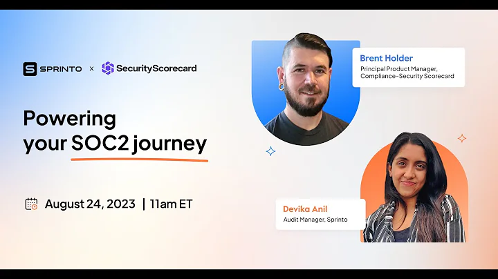Sprinto & Security Scorecard: Powering your SOC-2 Journey