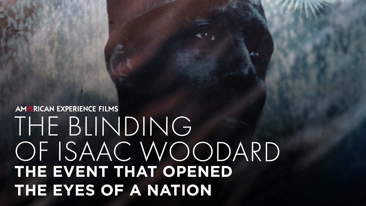 A G.I. Attacked The Blinding of Isaac Woodard American Experience