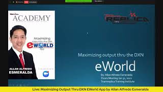 Maximizing Output Thru DXN eworld App by Allan Alfredo Esmeralda screenshot 3