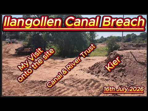 llangollen Canal Breach site tour - Canal And River Trust - Kier 16th July 2026 #dji