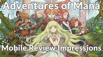 Adventures of Mana (iOS/Android) Impressions