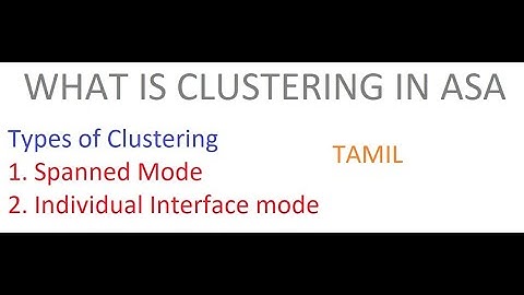What is Clustering in ASA || [TAMIL]
