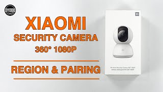 Region & Pairing Xiaomi Security Camera 360° 1080P in Malaysia screenshot 5