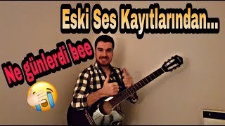 Yalnızlık Alıp Ürür - Gitar Kayıtları 2012 Yılı İlk Kayıt Denemelerimden