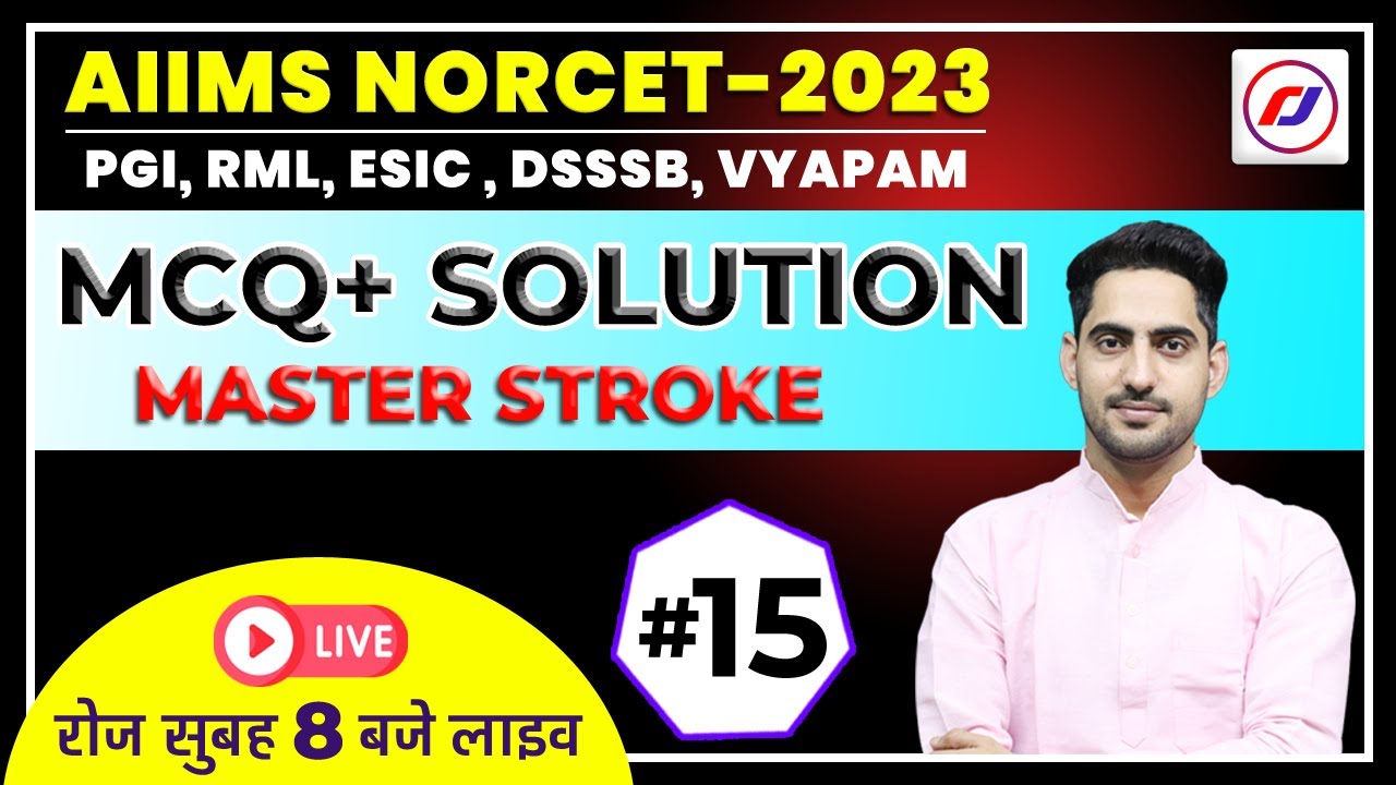 NORCET-2023 | ESIC | RRB | DSSSB | PGI | RML | VYAPAM |  Special mcq | live classes