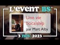 Levent bs d 1  une vie bocalship par marc alby