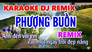Karaoke Phượng Buồn Remix - Tone Nam | Dj Remix Hót 2024 nhạc trữ tình | Minh Tan Beat