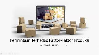 Permintaan Faktor Produksi