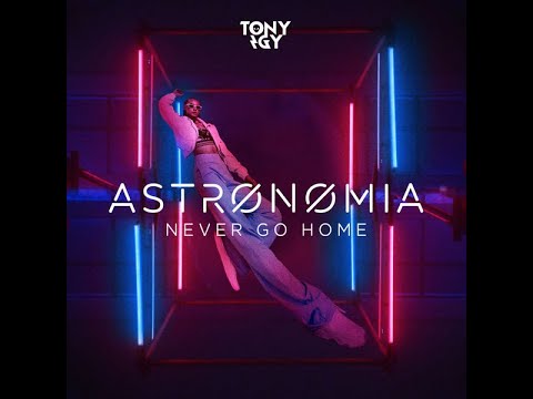 Tony Igy x Vicetone - Astronomia (Never Go Home). Maverick's Extended Final Edit