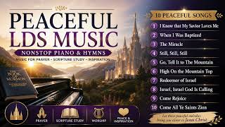 Nonstop LDS Temple Music Solemn Focus