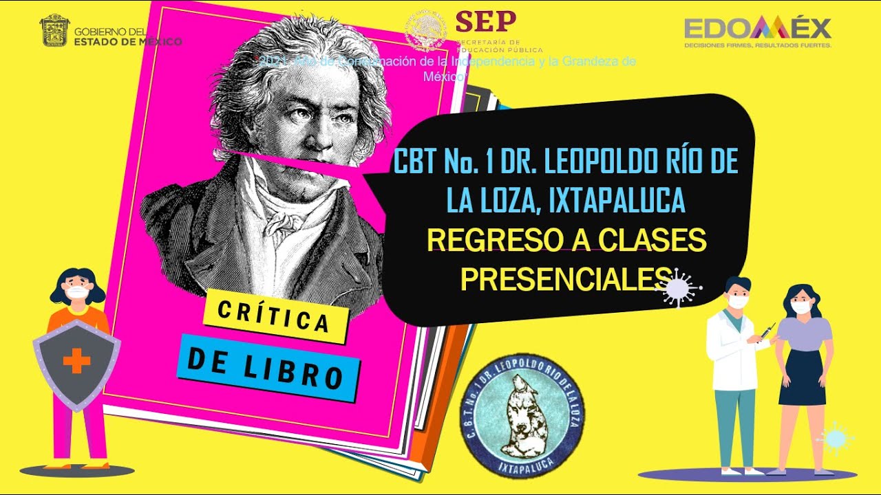 Regreso a clases 2021. CBT No. 1 Dr. Leopoldo Rio de la Loza