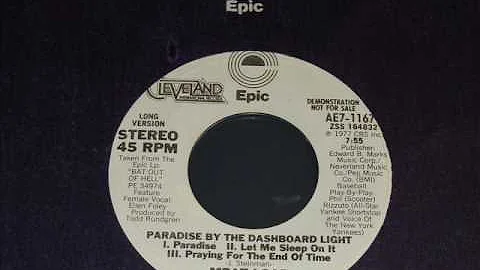 Meatloaf -  Paradise By The Dashboard Light  45rpm (long version)
