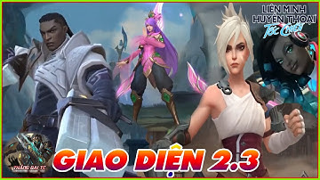 LMHT TỐC CHIẾN | Cập Nhật Giao Diện Vào Game Phiên Bản 2.3 - Tướng Mới Lucian, Senna, Riven , Irelia