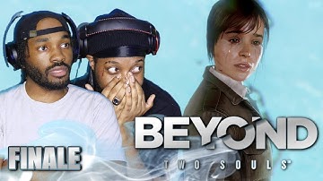 ENDING WITH THE HARDEST CHOICE | Beyond: Two Souls - FINALE