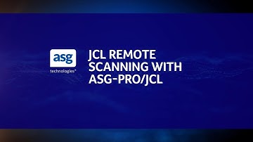 JCL Remote Scanning with ASG-PRO/JCL