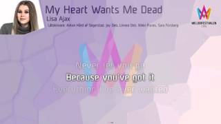 Lisa Ajax - "My Heart Wants Me Dead" chords