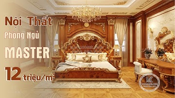 Khám Phá Mẫu Thiết Kế Nội Thất Phòng Ngủ Master | NT 01306